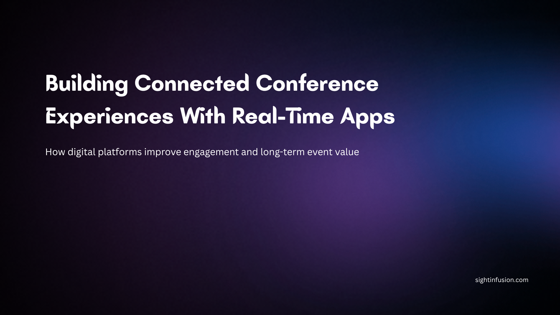 Real-Time Networking Apps Transforming Modern Conferences